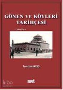 Gönen ve Köyleri Tarihçesi