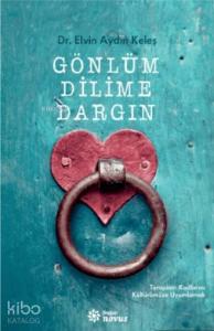 Gönlüm Dilime Dargın