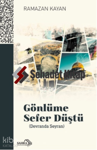 Gönlüme Sefer Düştü ( Devranda Seyran)