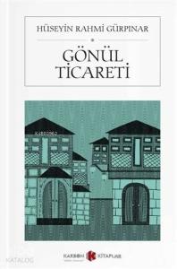 Gönül Ticareti (Cep Boy)