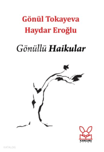 Gönüllü Haikular