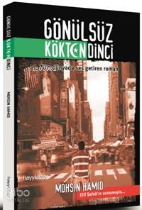 Gönülsüz Kökden Dinci