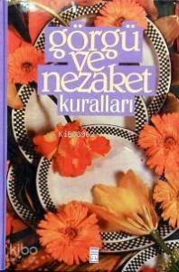 Görgü ve Nezaket Kuralları