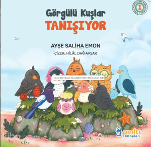 Görgülü Kuşlar Tanışıyor
