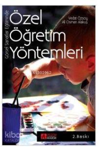 Görsel Sanatlar Eğitiminde Özel Öğretim Yöntemleri; Resim-İş Eğitimi