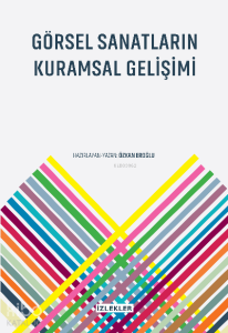 Görsel Sanatların Kuramsal Gelişimi