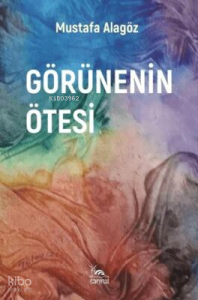 Görünenin Ötesi
