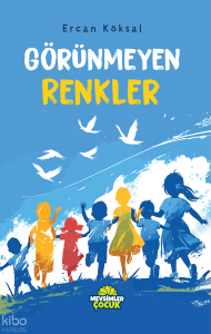Görünmeyen Renkler