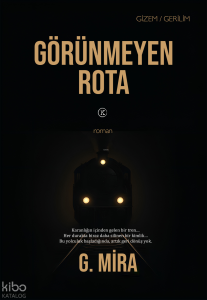 Görünmeyen Rota