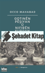 Gotinên Pêşiyan û Nifirên Kurdan