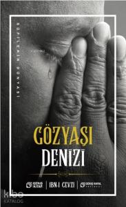 Gözyaşı Denizi; Sufilerin Dünyası