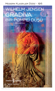 Gradiva- Bir Pompei Düşü