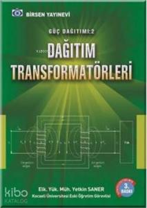 Güç Dağıtımı 2 Dağıtım Transformatörleri