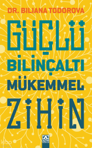 Güçlü Bilinçaltı Mükemmel Zihin