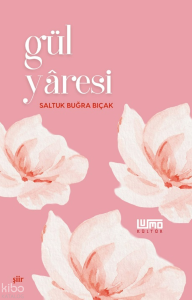 Gül Yâresi