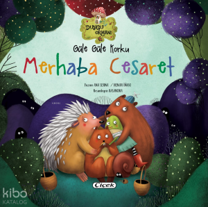 Güle Güle Korku  Merhaba Cesaret