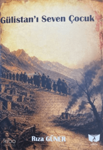 Gülistan'ı Seven Çocuk
