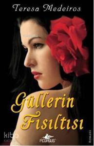 Güllerin Fısıltısı