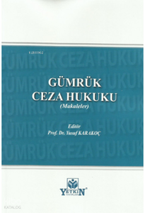 Gümrük Ceza Hukuku (Makaleler)