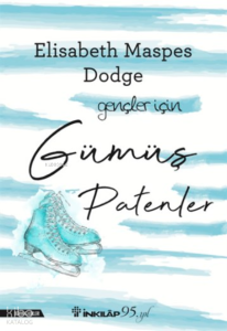 Gümüş Patenler – Gençler İçin