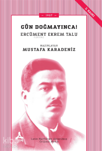 Gün Doğmayınca! 1927