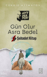 Gün Olur Asra Bedel