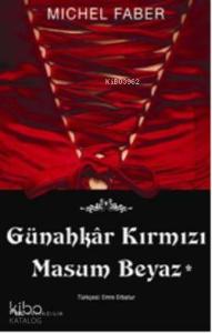 Günahkar Kırmızı Masum Beyaz