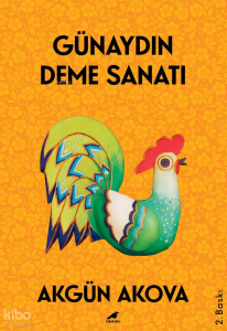 Günaydın Deme Sanatı