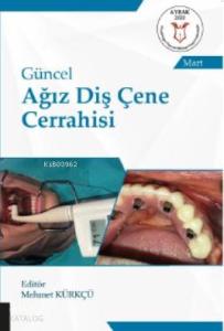 Güncel Ağız Diş Çene Cerrahisi