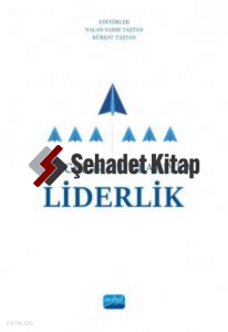 Güncel Boyutlarıyla Liderlik