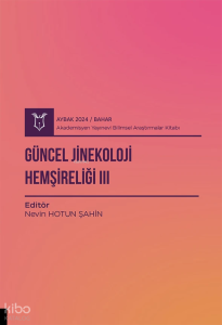 Güncel Jinekoloji Hemşireliği III