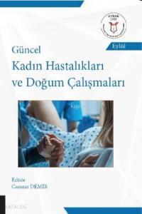 Güncel Kadın Hastalıkları ve Doğum Çalışmaları ( Aybak 2020 Eylül )