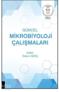 Güncel Mikrobiyoloji Çalışmaları