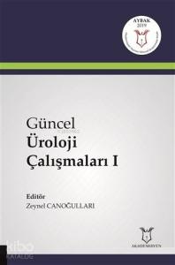 Güncel Üroloji Çalışmaları 1