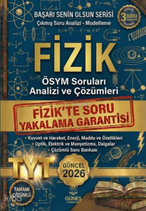 Güneş Kitabevleri 2026 Fizik ÖSYM Soruları Analizi ve Çözümleri;TYT - MSÜ - KPSS - DGS - ALES - AGS