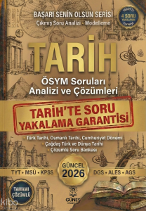Güneş Kitabevleri 2026 Tarih ÖSYM Soruları Analizi ve Çözümleri;TYT - MSÜ - KPSS - DGS - ALES - AGS