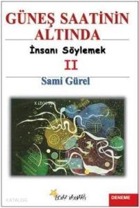 Güneş Saatinin Altında 2