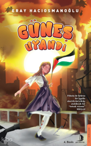 Güneş Uyandı