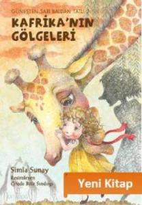 Güneşten Sarı Baldan Tatlı 2 - Kafrika'nın Gölgeleri