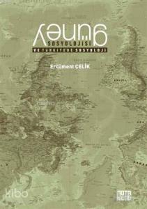 Güney Sosyolojisi ve Türkiye'de Sosyoloji