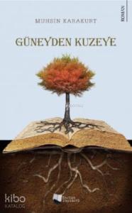 Güneyden Kuzeye / De'we