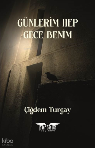 Günlerim Hep Gece Benim