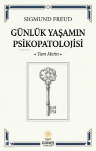 Günlük Yaşamın Psikopatolojisi