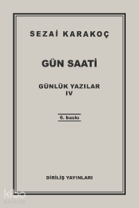Günlük Yazılar 4; Gün Saati