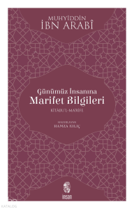 Günümüz İnsanına Marifet Bilgileri
