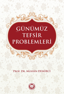 Günümüz Tefsir Problemleri