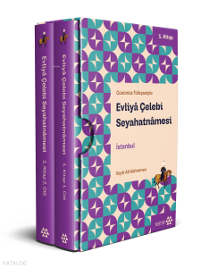 Günümüz Türkçesiyle Evliyâ Çelebi Seyahatnâmesi 1. Kitap (2 Cilt - Kutulu);İstanbul