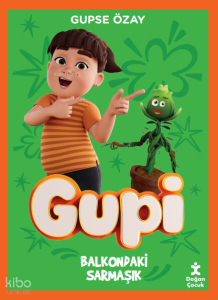 Gupi - Balkondaki Sarmaşık