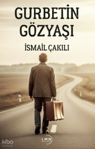 Gurbet'in Gözyaşı