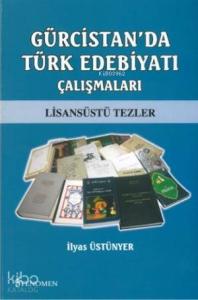 Gürcistan'da Türk Edebiyatı Çalışmaları